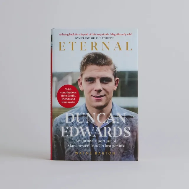 Reach publishing Duncan Edwards, Eternal Book