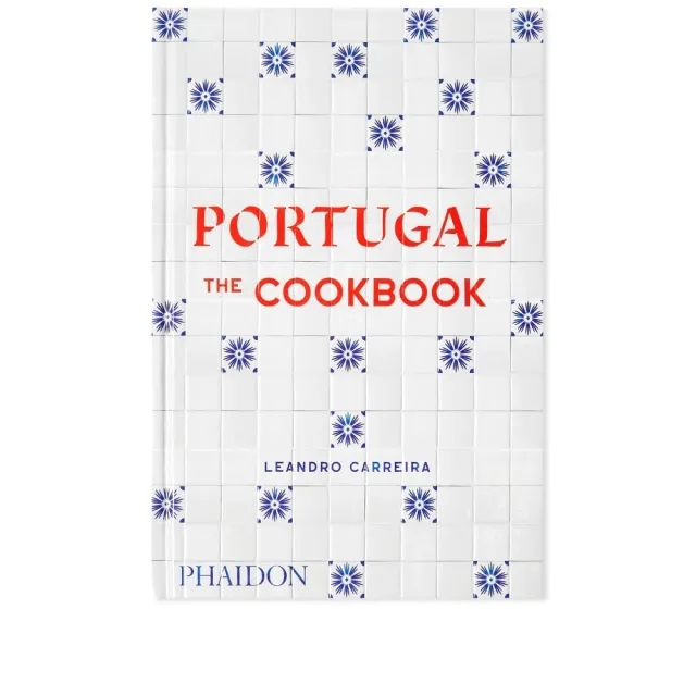 Phaidon Portugal: The Cookbook Leandro Carreira
