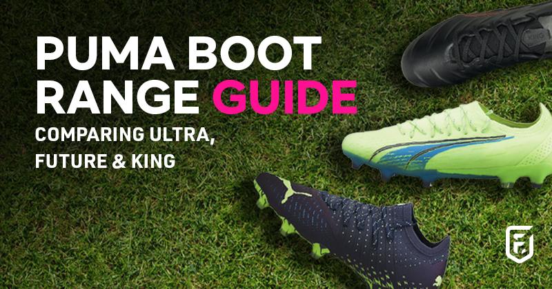 puma football boot range guide comparing ultra future and king