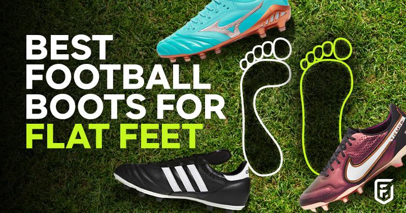 best football boots for flat feet 